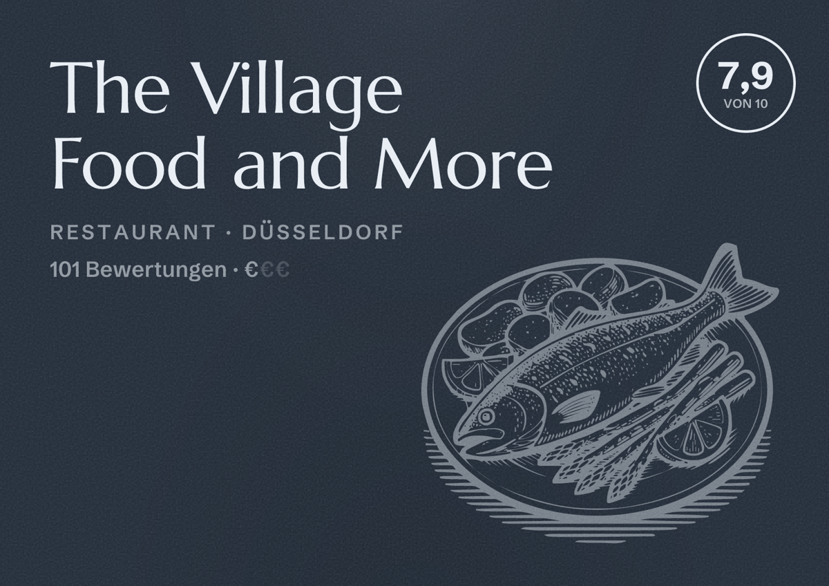 Illustriertes Poster von The Village Food and More, Restaurant in Düsseldorf: Bewertung 7,9 von 10 aus 101 Bewertungen, Preisniveau €