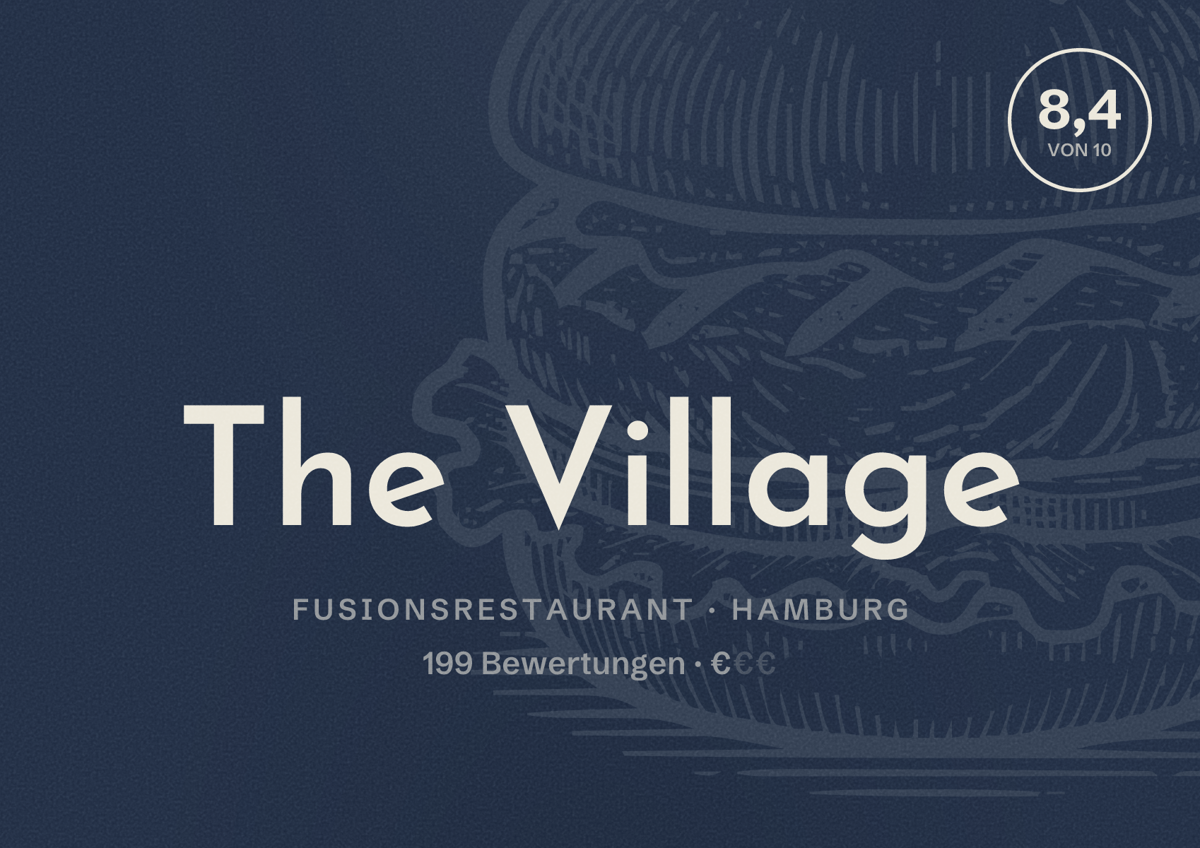 Illustriertes Poster von The Village, Fusionsrestaurant in Hamburg: Bewertung 8,4 von 10 aus 199 Bewertungen, Preisniveau €