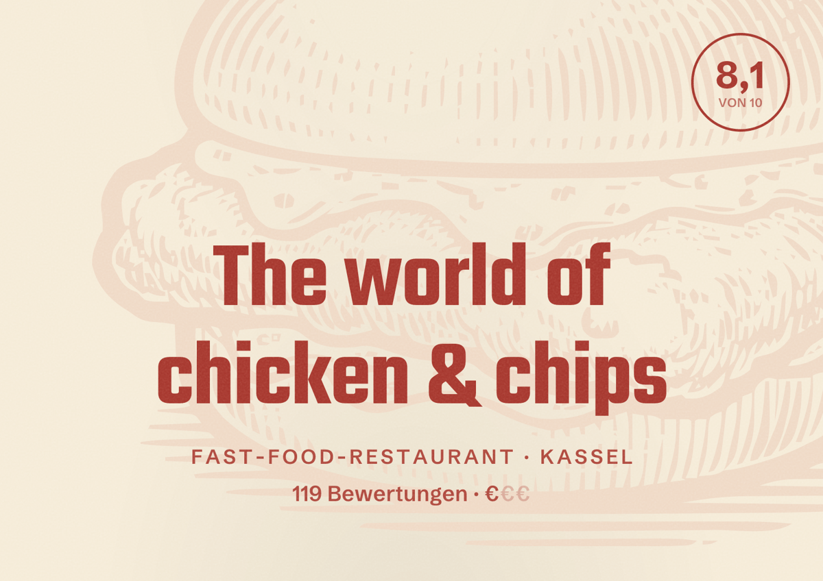 Illustriertes Poster von The world of chicken & chips, Fast-Food-Restaurant in Kassel: Bewertung 8,1 von 10 aus 119 Bewertungen, Preisniveau €