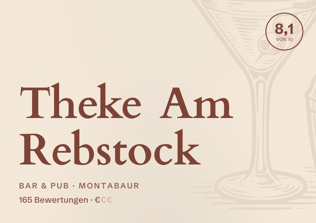 Illustriertes Poster von Theke Am Rebstock, Bar & Pub in Montabaur: Bewertung 8,1 von 10 aus 165 Bewertungen, Preisniveau €