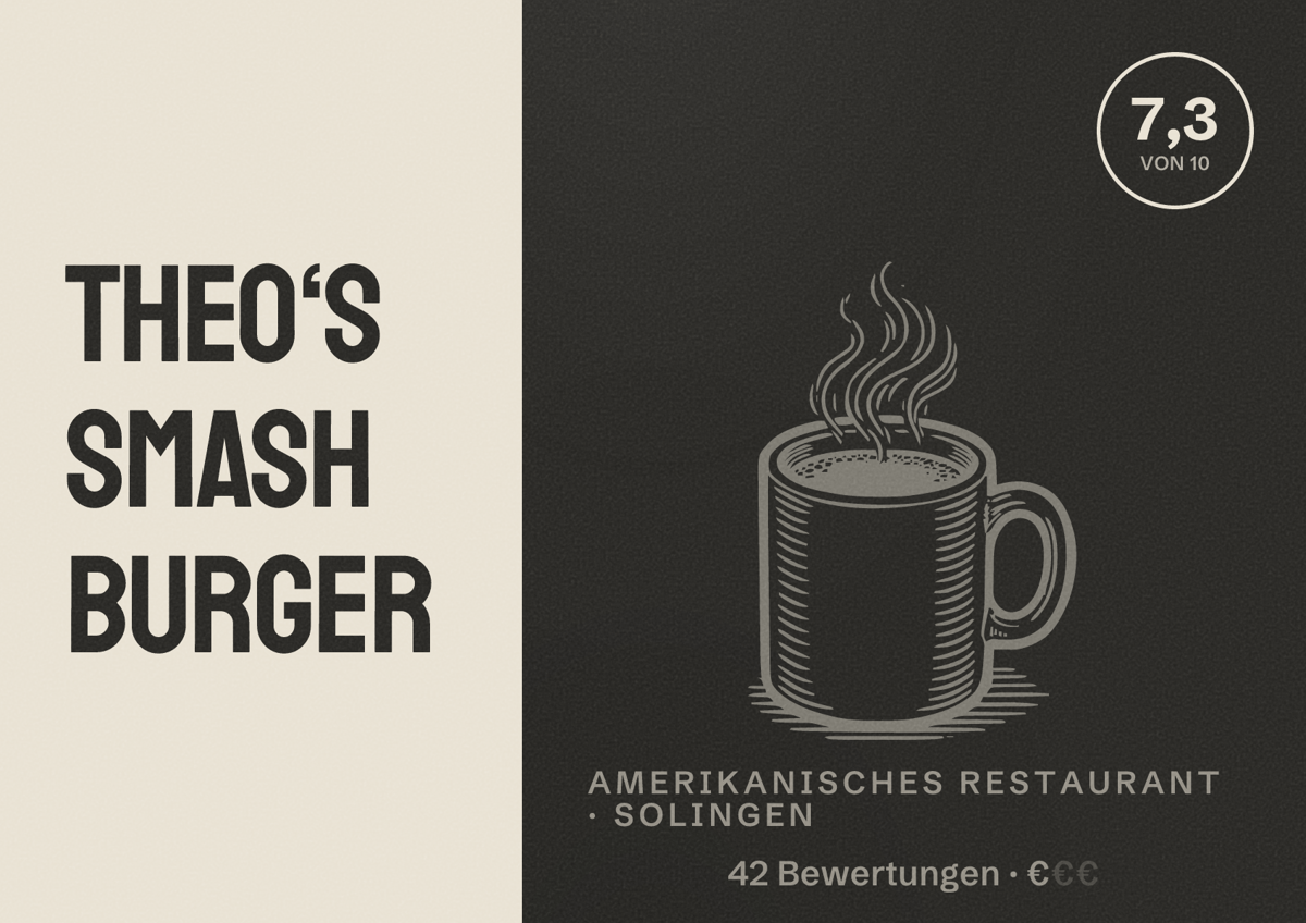 Illustriertes Poster von Theo‘s Smash Burger, Amerikanisches Restaurant in Solingen: Bewertung 7,3 von 10 aus 42 Bewertungen, Preisniveau €
