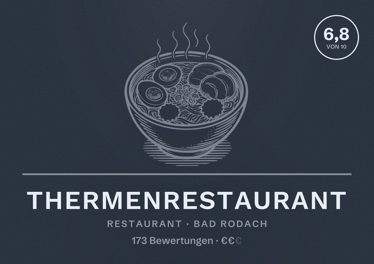 Illustriertes Poster von ThermenRestaurant, Restaurant in Bad Rodach: Bewertung 6,8 von 10 aus 173 Bewertungen, Preisniveau €€