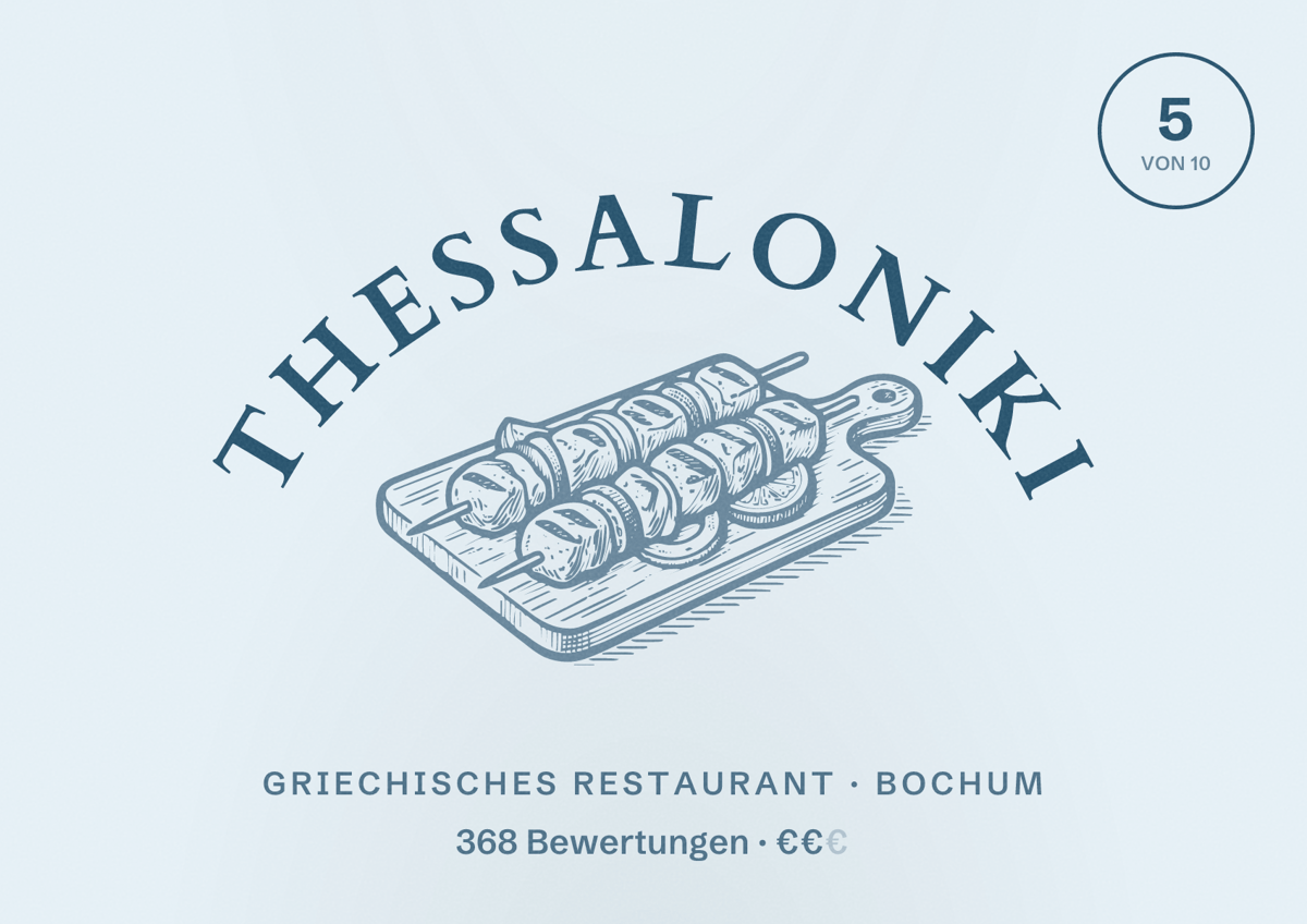 Illustriertes Poster von Thessaloniki, Griechisches Restaurant in Bochum: Bewertung 5 von 10 aus 368 Bewertungen, Preisniveau €€