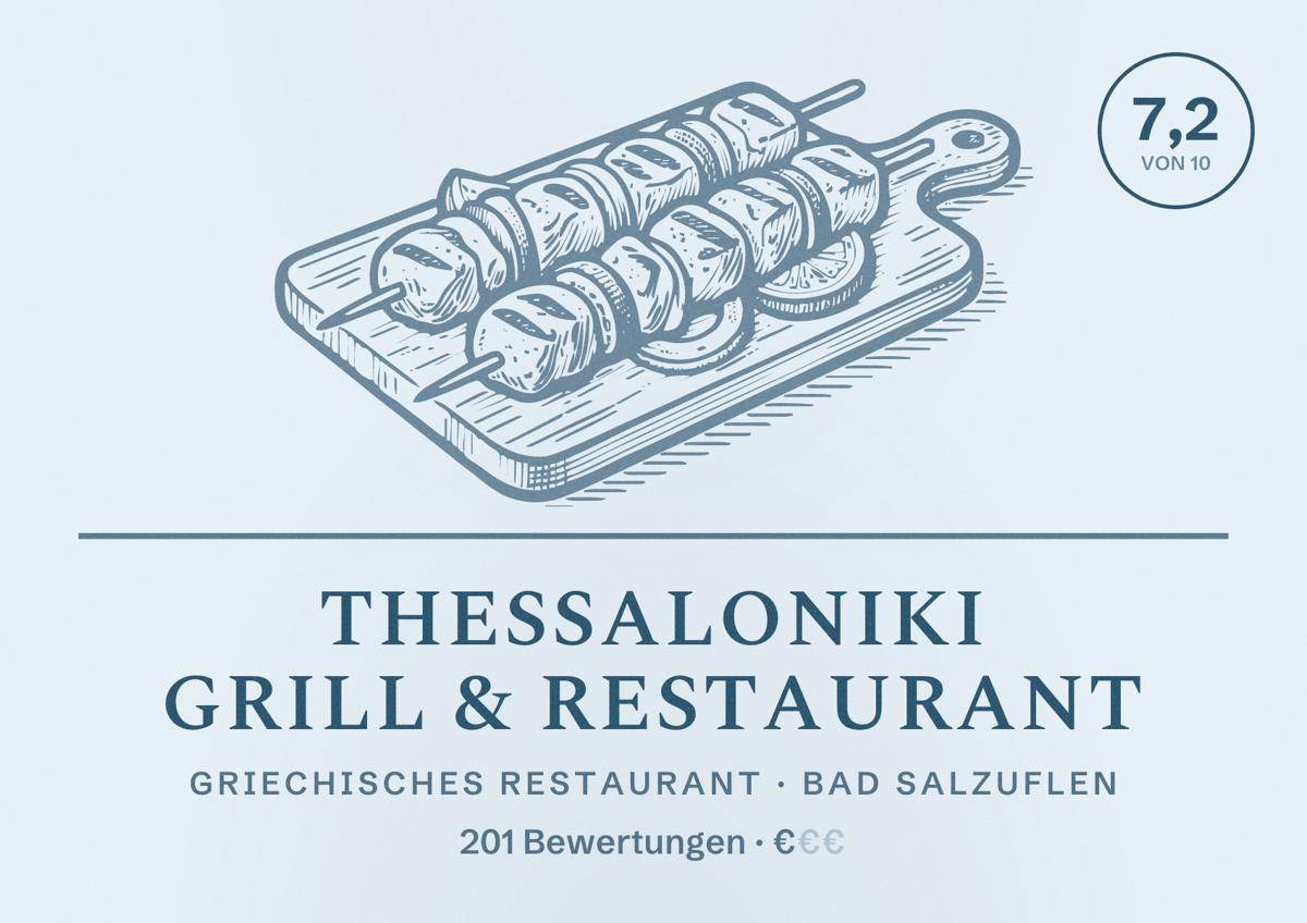 Illustriertes Poster von Thessaloniki Grill & Restaurant, Griechisches Restaurant in Bad Salzuflen: Bewertung 7,2 von 10 aus 201 Bewertungen, Preisniveau €