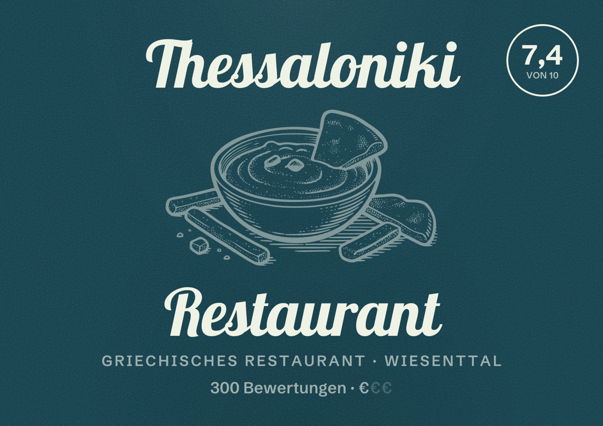 Illustriertes Poster von Thessaloniki Restaurant, Griechisches Restaurant in Wiesenttal: Bewertung 7,4 von 10 aus 300 Bewertungen, Preisniveau €