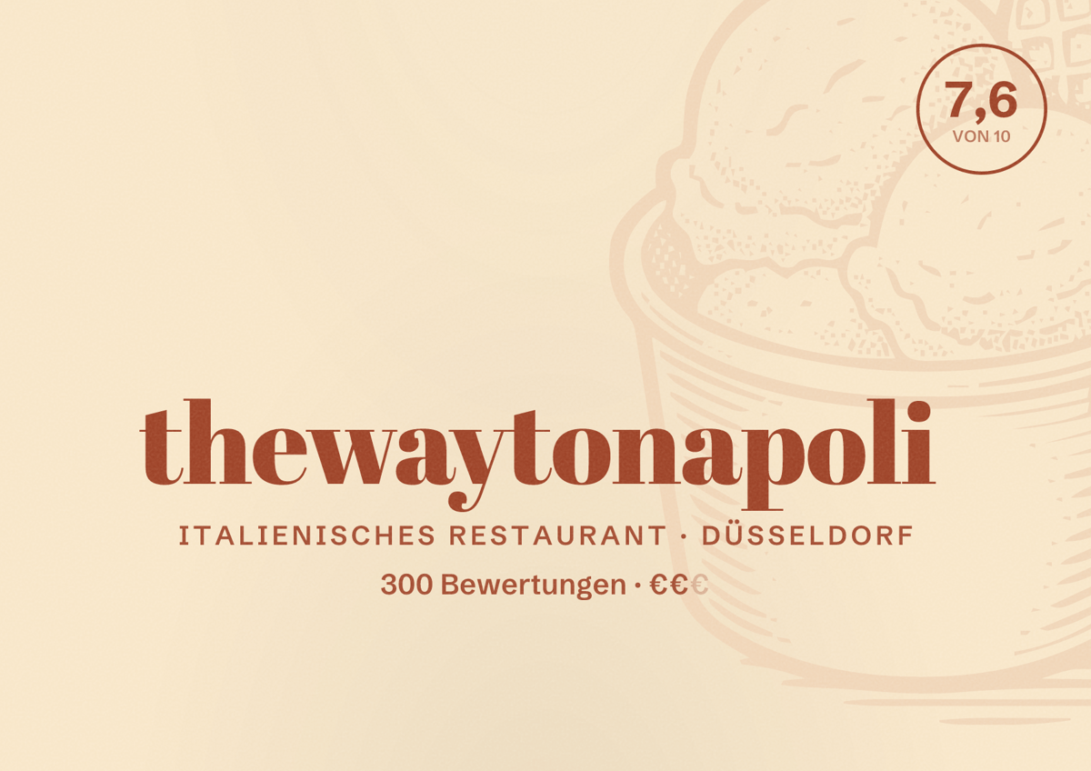 Illustriertes Poster von thewaytonapoli, Italienisches Restaurant in Düsseldorf: Bewertung 7,6 von 10 aus 300 Bewertungen, Preisniveau €€