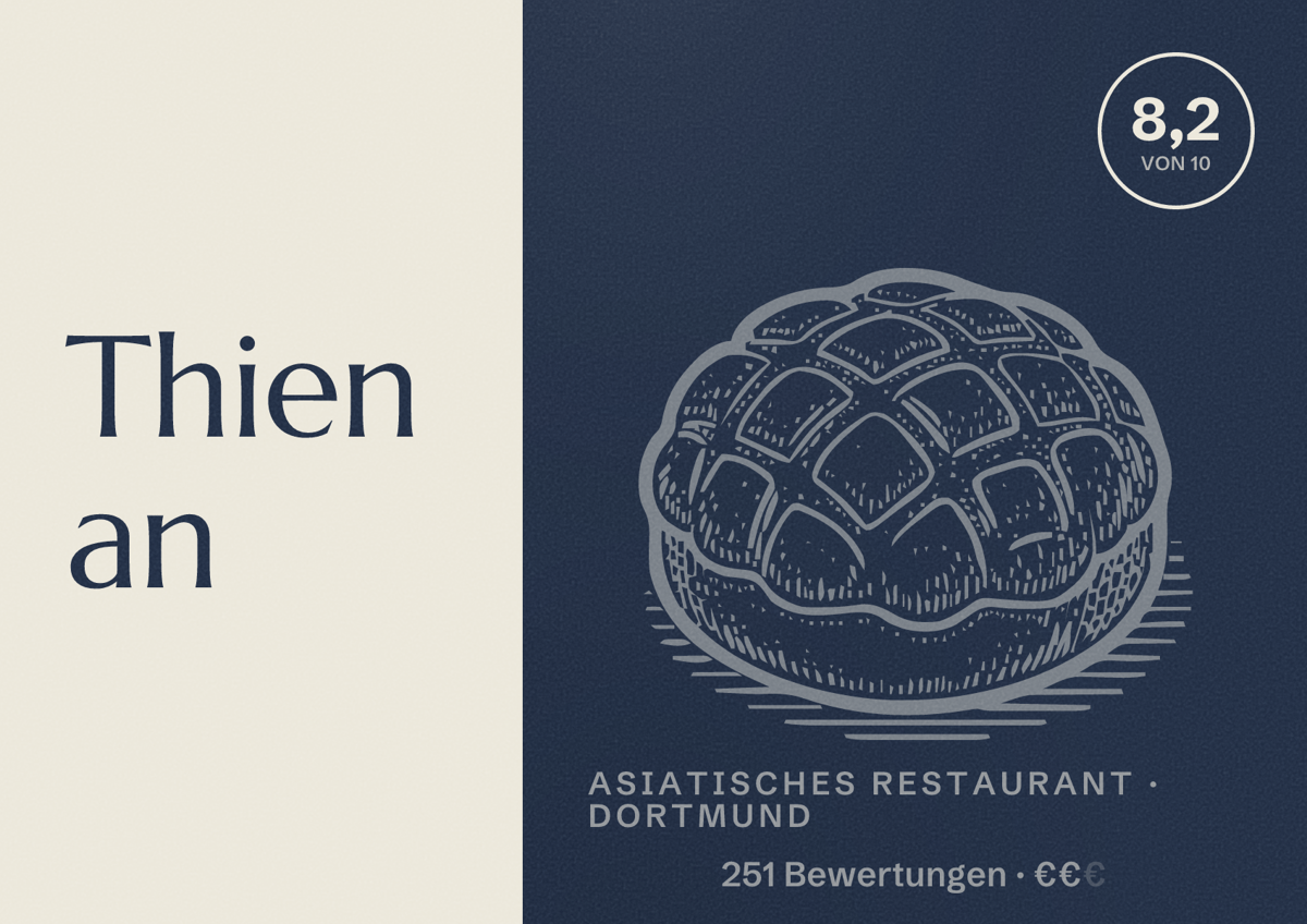 Illustriertes Poster von Thien an, Asiatisches Restaurant in Dortmund: Bewertung 8,2 von 10 aus 251 Bewertungen, Preisniveau €€