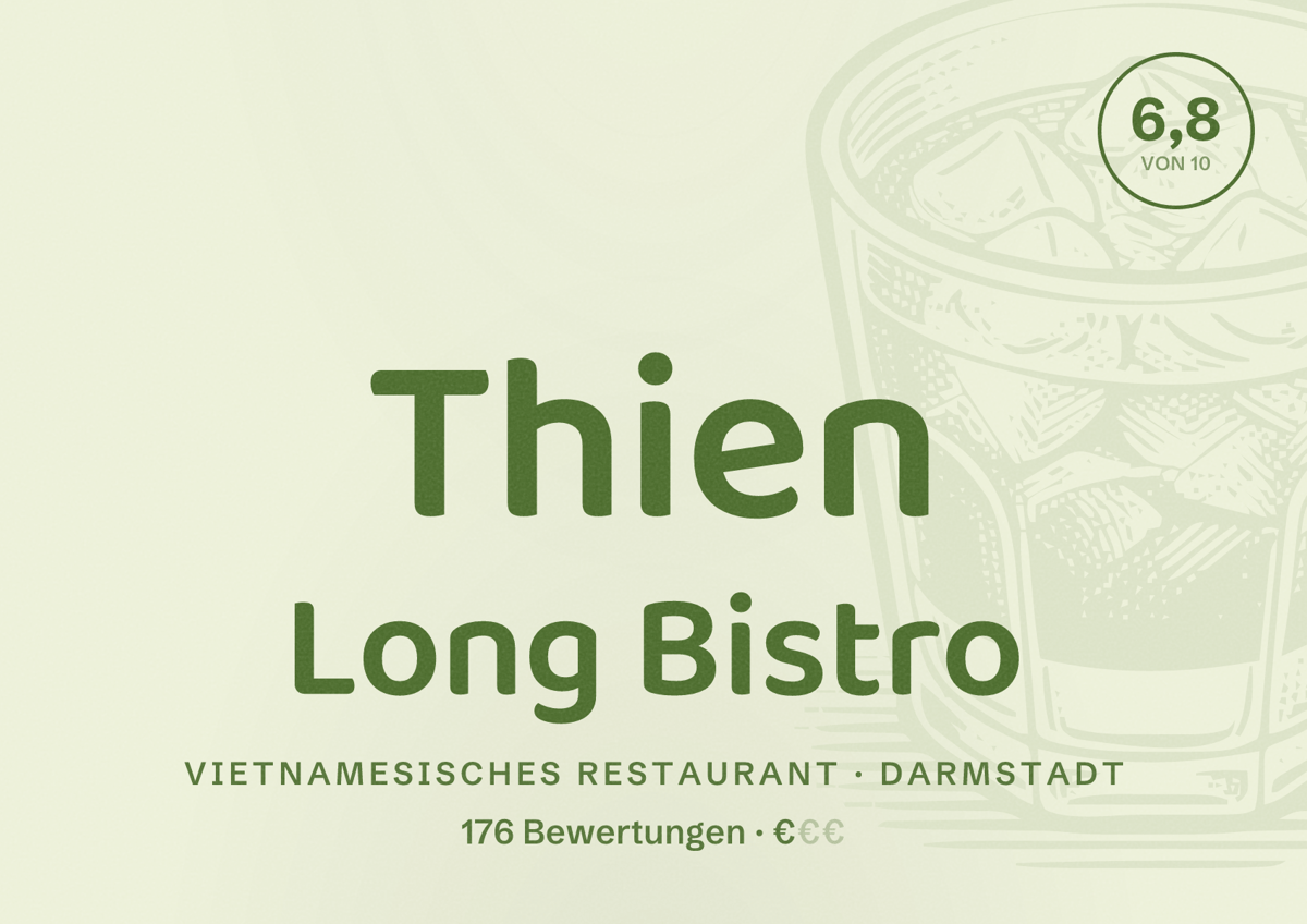Illustriertes Poster von Thien Long Bistro, Vietnamesisches Restaurant in Darmstadt: Bewertung 6,8 von 10 aus 176 Bewertungen, Preisniveau €