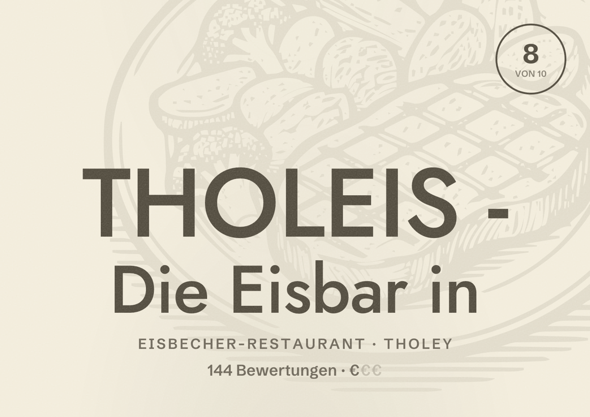 Illustriertes Poster von THOLEIS - Die Eisbar in, Eisbecher-Restaurant in Tholey: Bewertung 8 von 10 aus 144 Bewertungen, Preisniveau €