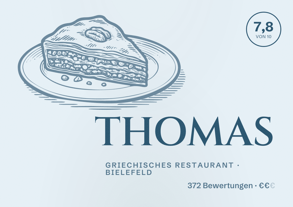 Illustriertes Poster von THOMAS, Griechisches Restaurant in Bielefeld: Bewertung 7,8 von 10 aus 372 Bewertungen, Preisniveau €€