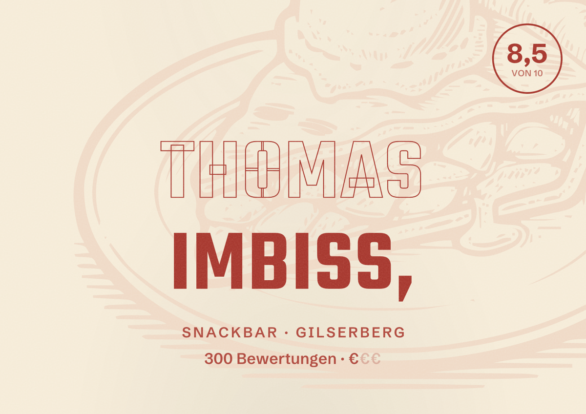 Illustriertes Poster von Thomas Imbiss,, Snackbar in Gilserberg: Bewertung 8,5 von 10 aus 300 Bewertungen, Preisniveau €