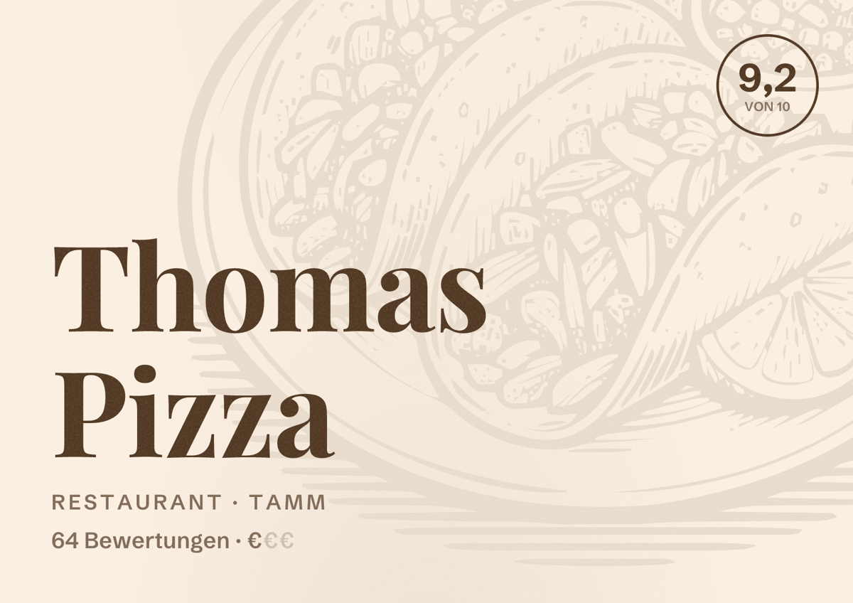 Illustriertes Poster von Thomas Pizza, Restaurant in Tamm: Bewertung 9,2 von 10 aus 64 Bewertungen, Preisniveau €