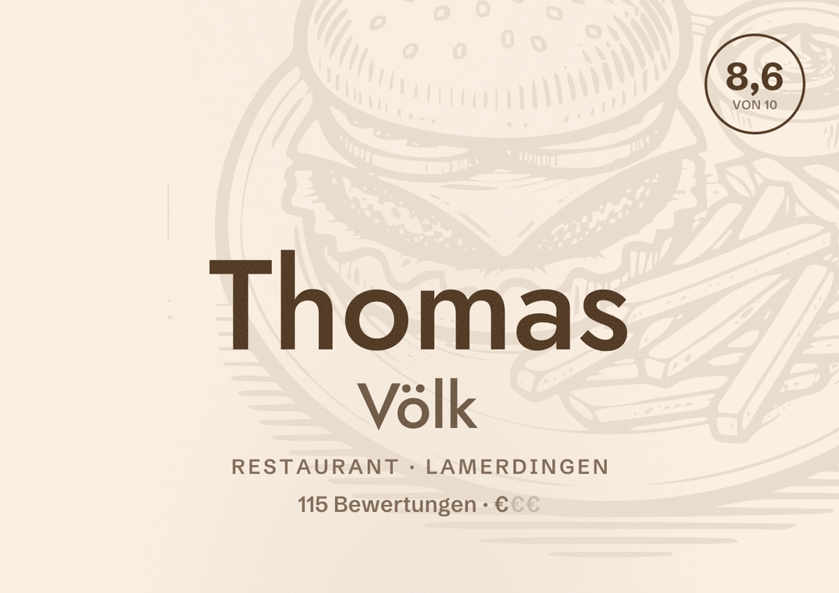 Illustriertes Poster von Thomas Völk, Restaurant in Lamerdingen: Bewertung 8,6 von 10 aus 115 Bewertungen, Preisniveau €