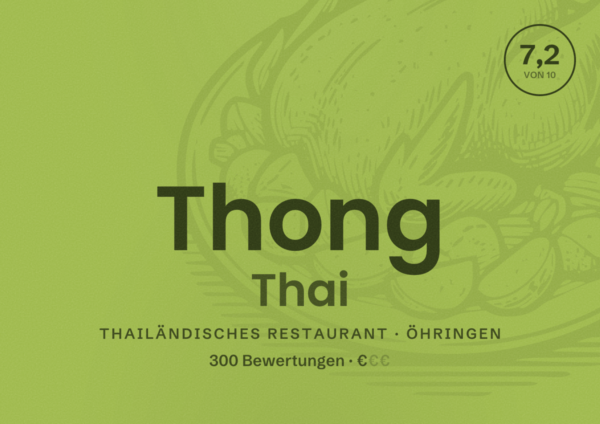 Illustriertes Poster von Thong Thai, Thailändisches Restaurant in Öhringen: Bewertung 7,2 von 10 aus 300 Bewertungen, Preisniveau €
