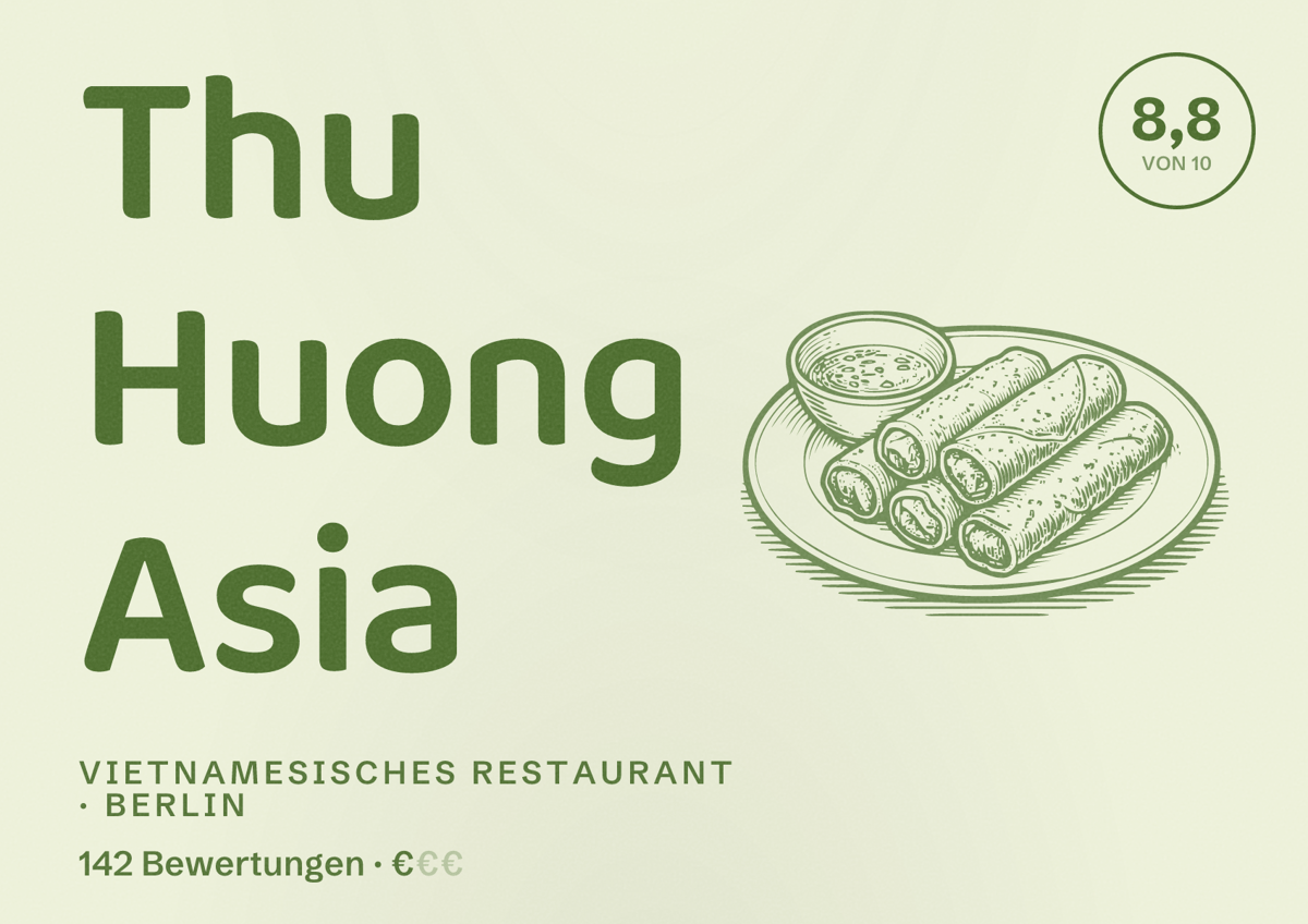 Illustriertes Poster von Thu Huong Asia, Vietnamesisches Restaurant in Berlin: Bewertung 8,8 von 10 aus 142 Bewertungen, Preisniveau €