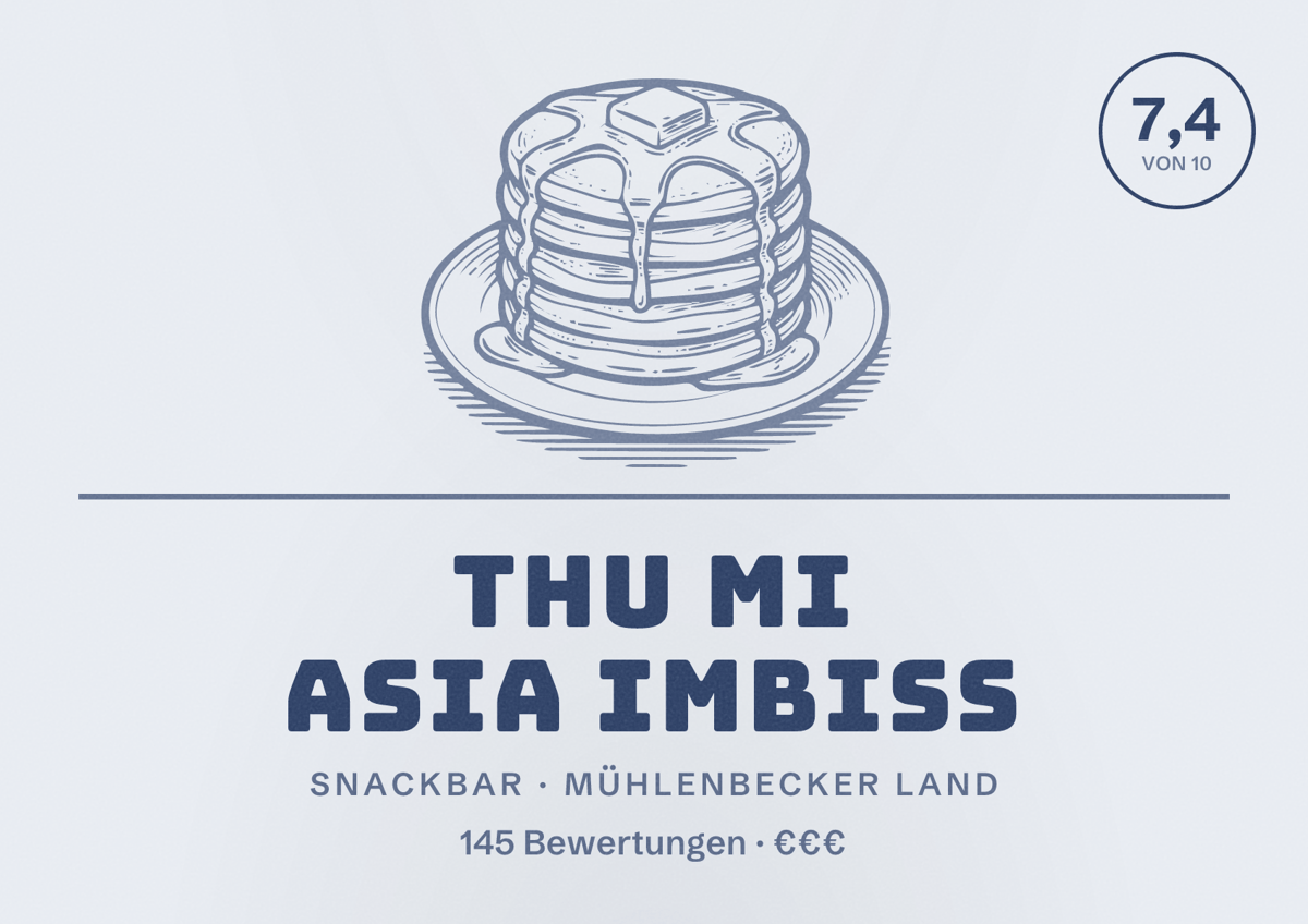 Illustriertes Poster von Thu Mi Asia imbiss, Snackbar in Mühlenbecker Land: Bewertung 7,4 von 10 aus 145 Bewertungen, Preisniveau €€€