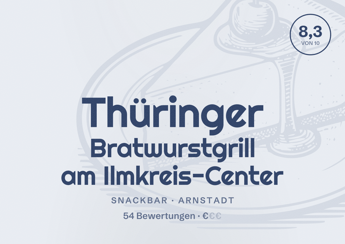 Illustriertes Poster von Thüringer Bratwurstgrill am Ilmkreis-Center, Snackbar in Arnstadt: Bewertung 8,3 von 10 aus 54 Bewertungen, Preisniveau €