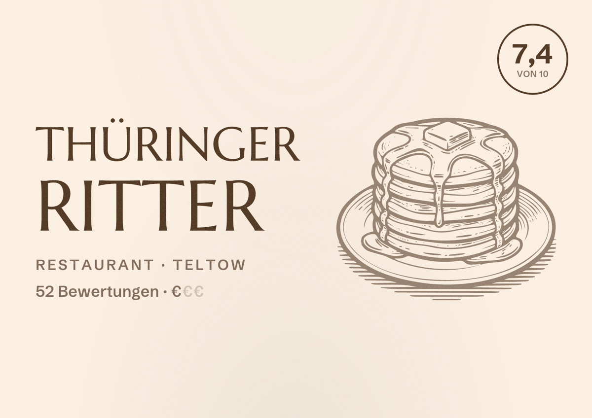 Illustriertes Poster von Thüringer Ritter, Restaurant in Teltow: Bewertung 7,4 von 10 aus 52 Bewertungen, Preisniveau €