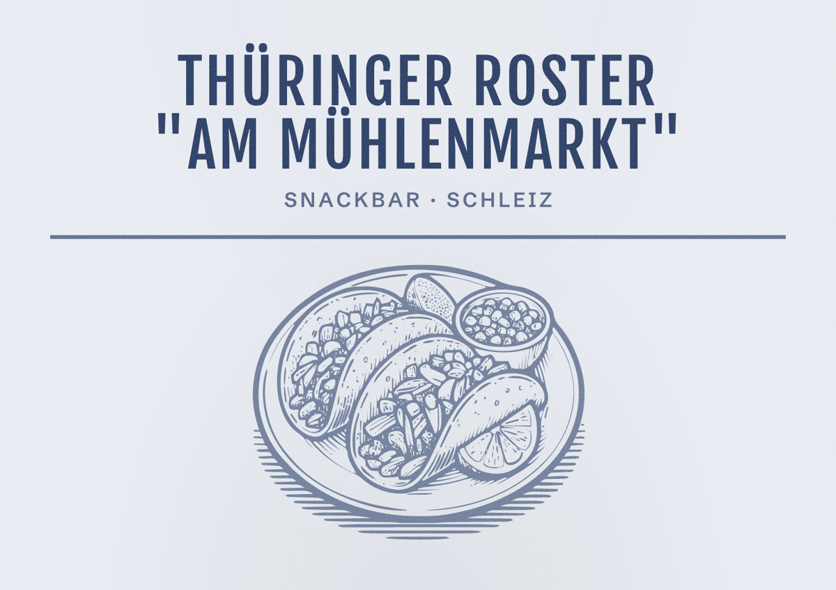 Illustriertes Poster von Thüringer Roster "Am Mühlenmarkt", Snackbar in Schleiz