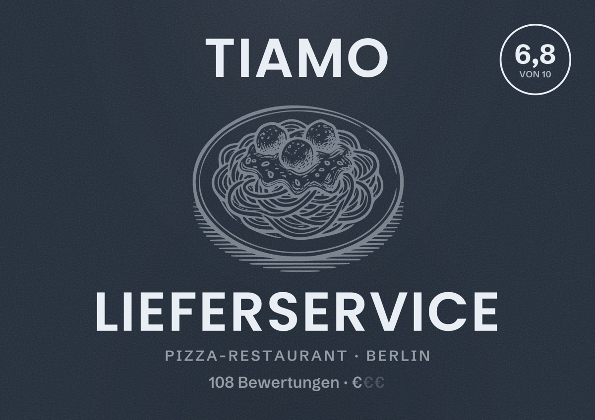 Illustriertes Poster von Tiamo Lieferservice, Pizza-Restaurant in Berlin: Bewertung 6,8 von 10 aus 108 Bewertungen, Preisniveau €