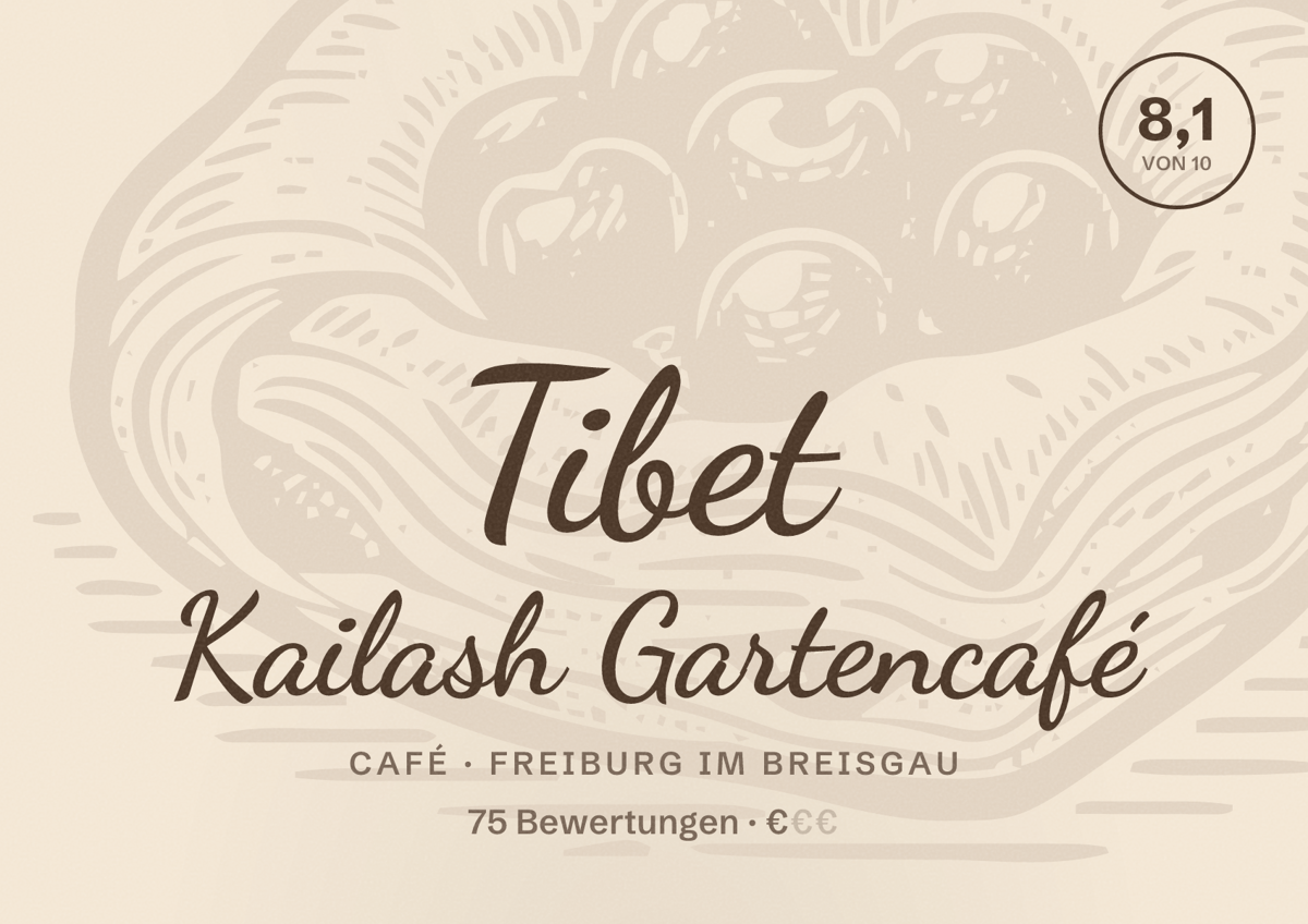 Illustriertes Poster von Tibet Kailash Gartencafé, Café in Freiburg im Breisgau: Bewertung 8,1 von 10 aus 75 Bewertungen, Preisniveau €