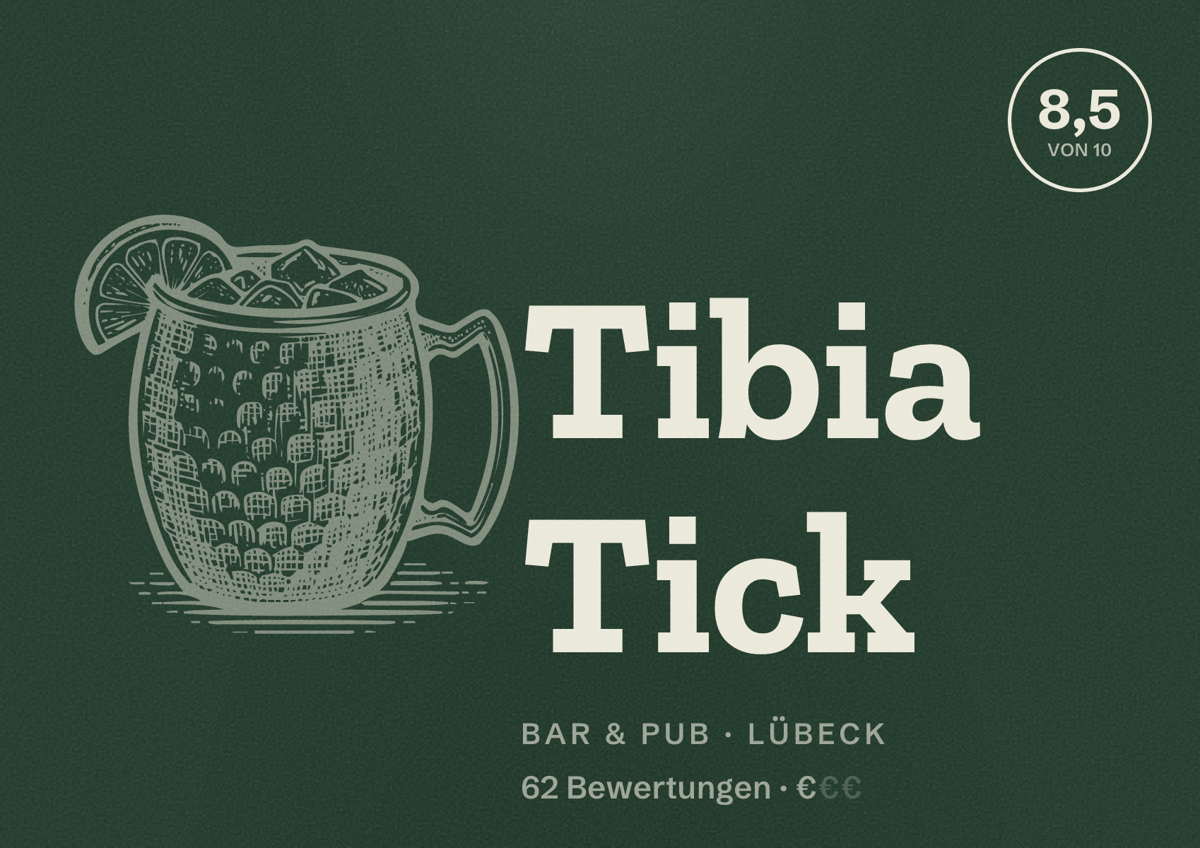 Illustriertes Poster von Tibia Tick, Bar & Pub in Lübeck: Bewertung 8,5 von 10 aus 62 Bewertungen, Preisniveau €