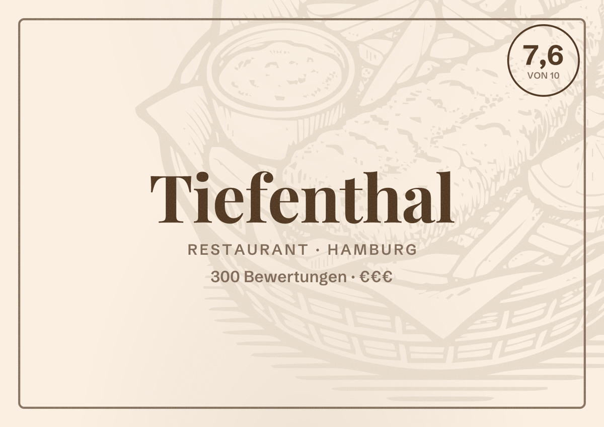 Illustriertes Poster von Tiefenthal, Restaurant in Hamburg: Bewertung 7,6 von 10 aus 300 Bewertungen, Preisniveau €€€