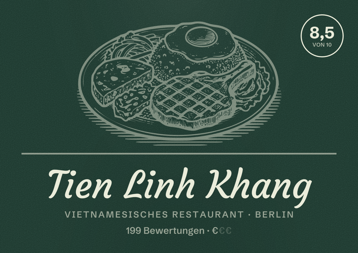 Illustriertes Poster von Tien Linh Khang, Vietnamesisches Restaurant in Berlin: Bewertung 8,5 von 10 aus 199 Bewertungen, Preisniveau €