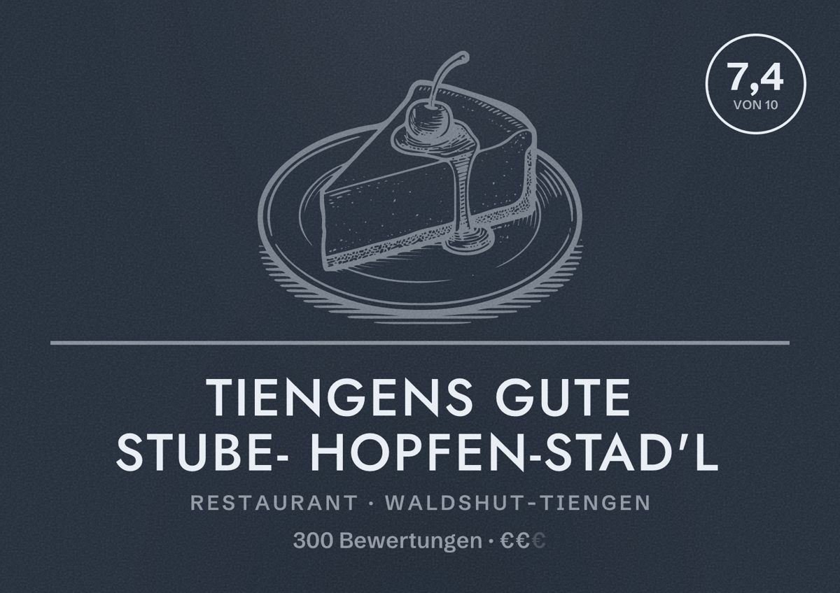 Illustriertes Poster von Tiengens gute Stube- Hopfen-Stad'l, Restaurant in Waldshut-Tiengen: Bewertung 7,4 von 10 aus 300 Bewertungen, Preisniveau €€