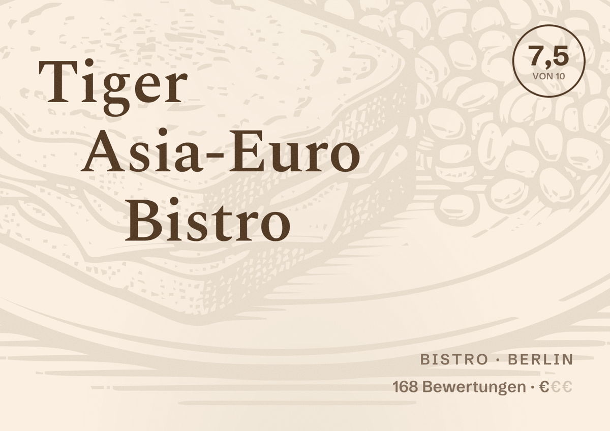 Illustriertes Poster von Tiger Asia-Euro Bistro, Bistro in Berlin: Bewertung 7,5 von 10 aus 168 Bewertungen, Preisniveau €