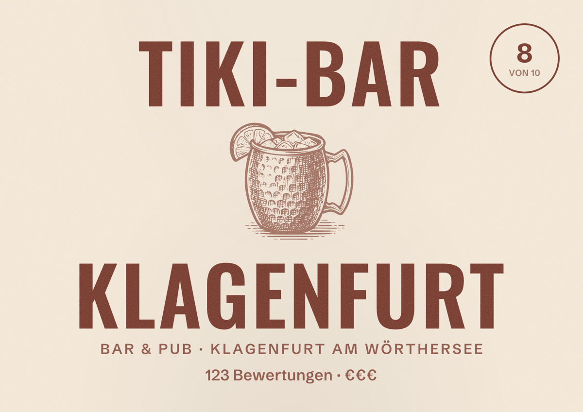 Illustriertes Poster von Tiki-Bar Klagenfurt, Bar & Pub in Klagenfurt am Wörthersee: Bewertung 8 von 10 aus 123 Bewertungen, Preisniveau €€€