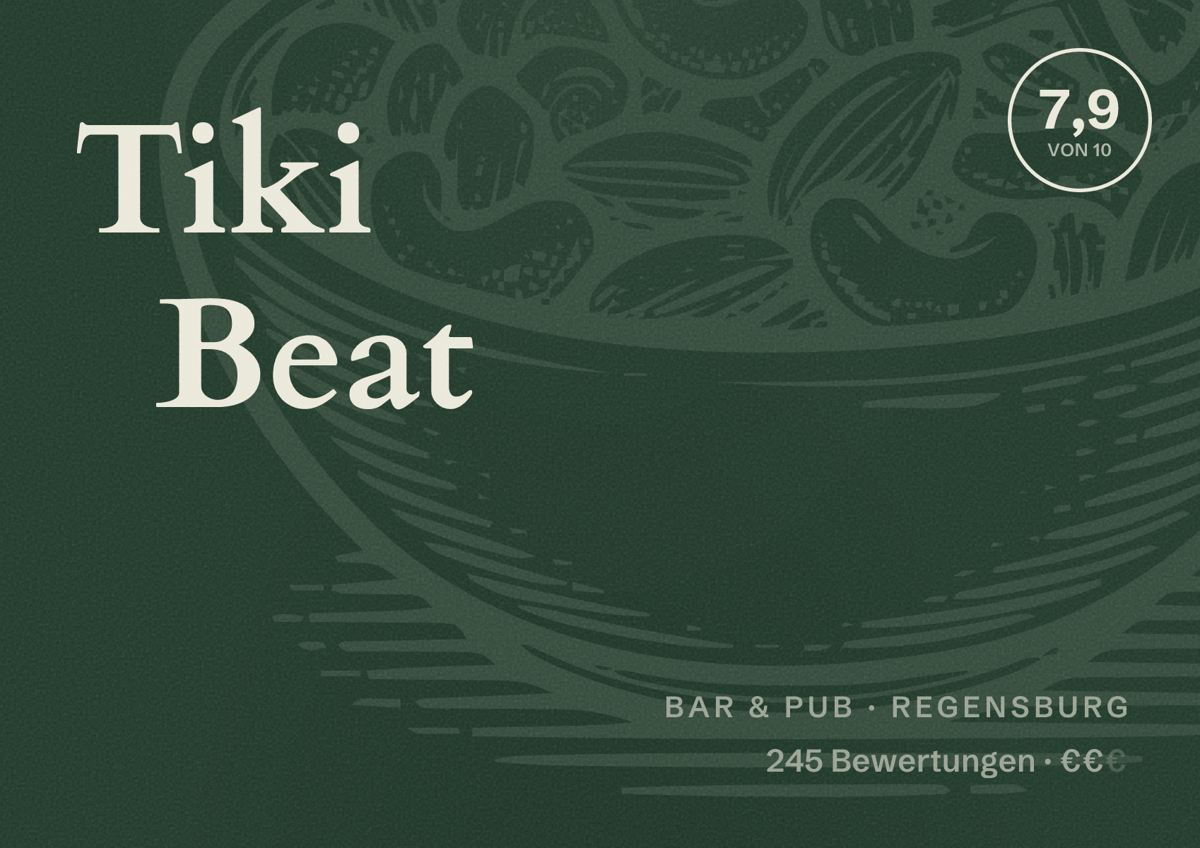 Illustriertes Poster von Tiki Beat, Bar & Pub in Regensburg: Bewertung 7,9 von 10 aus 245 Bewertungen, Preisniveau €€