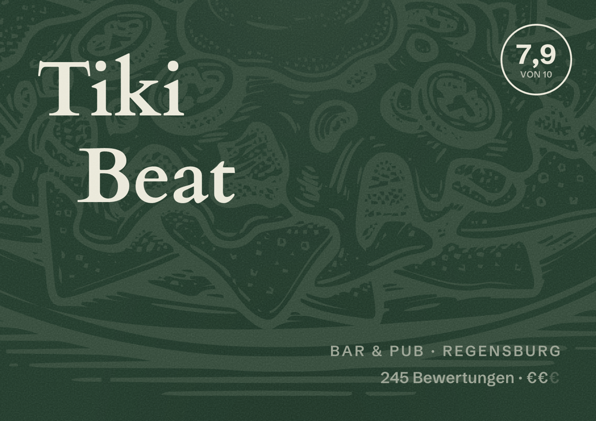 Illustriertes Poster von Tiki Beat, Bar & Pub in Regensburg: Gästebewertung 7,9 von 10 aus 245 Bewertungen