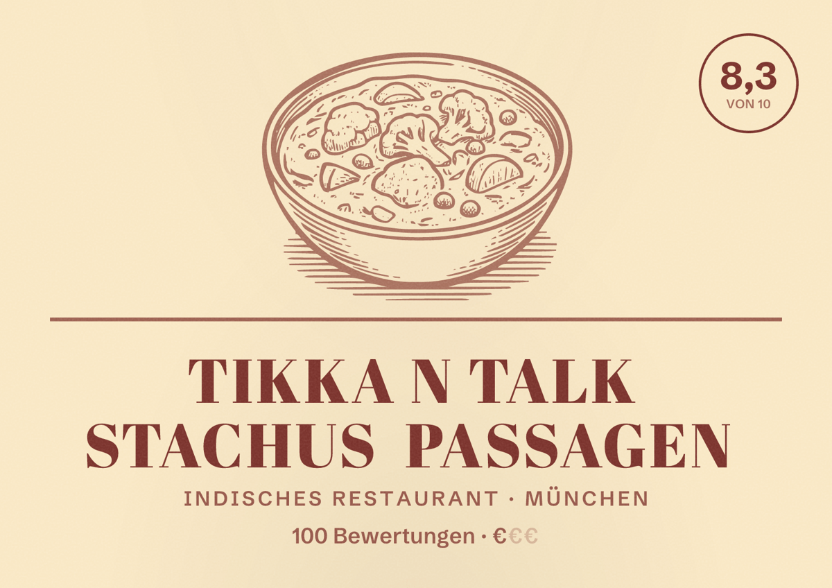 Illustriertes Poster von Tikka N Talk Stachus Passagen, Indisches Restaurant in München: Bewertung 8,3 von 10 aus 100 Bewertungen, Preisniveau €