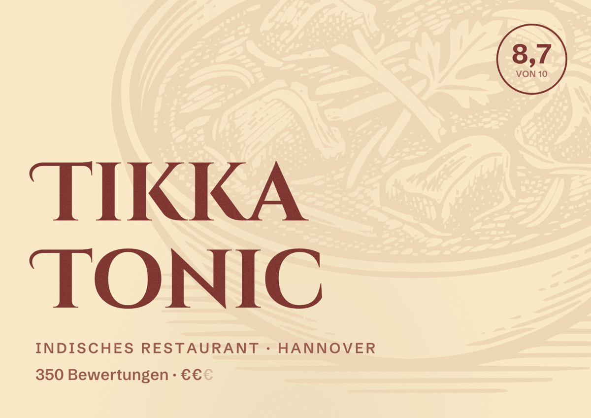 Illustriertes Poster von Tikka Tonic, Indisches Restaurant in Hannover: Bewertung 8,7 von 10 aus 350 Bewertungen, Preisniveau €€