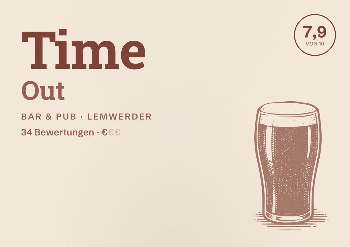 Illustriertes Poster von Time Out, Bar & Pub in Lemwerder: Bewertung 7,9 von 10 aus 34 Bewertungen, Preisniveau €