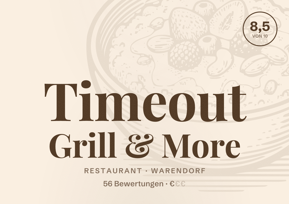 Illustriertes Poster von Timeout Grill & More, Restaurant in Warendorf: Bewertung 8,5 von 10 aus 56 Bewertungen, Preisniveau €