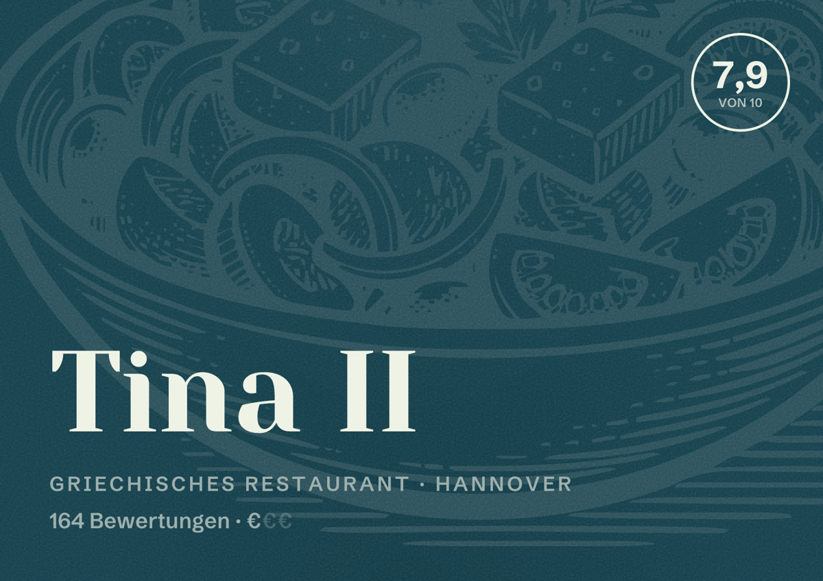 Illustriertes Poster von Tina II, Griechisches Restaurant in Hannover: Bewertung 7,9 von 10 aus 164 Bewertungen, Preisniveau €