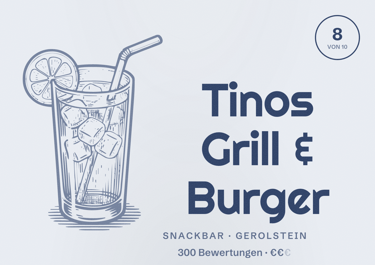 Illustriertes Poster von Tinos Grill & Burger, Snackbar in Gerolstein: Bewertung 8 von 10 aus 300 Bewertungen, Preisniveau €€