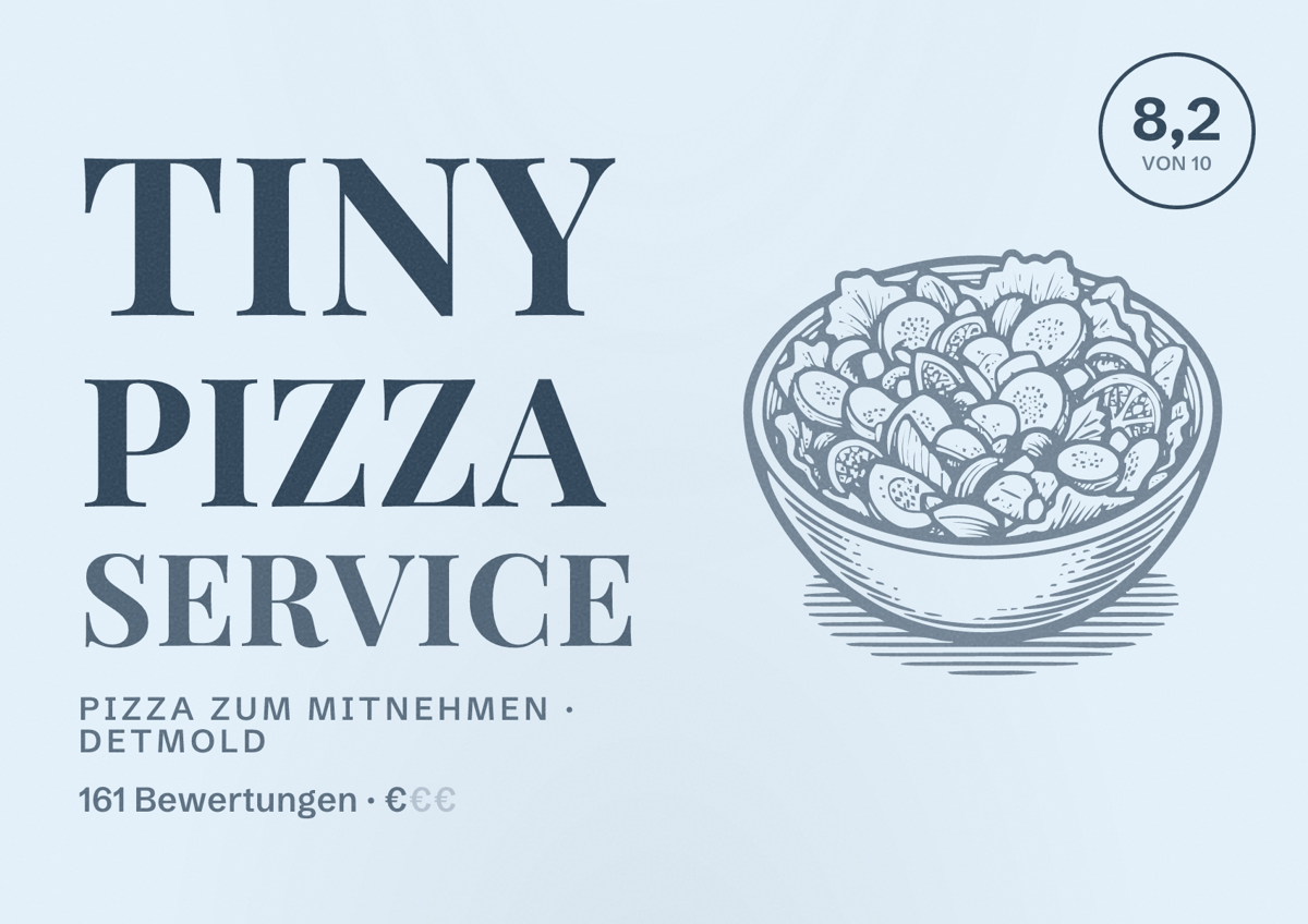 Illustriertes Poster von Tiny Pizza Service, Pizza zum Mitnehmen in Detmold: Bewertung 8,2 von 10 aus 161 Bewertungen, Preisniveau €