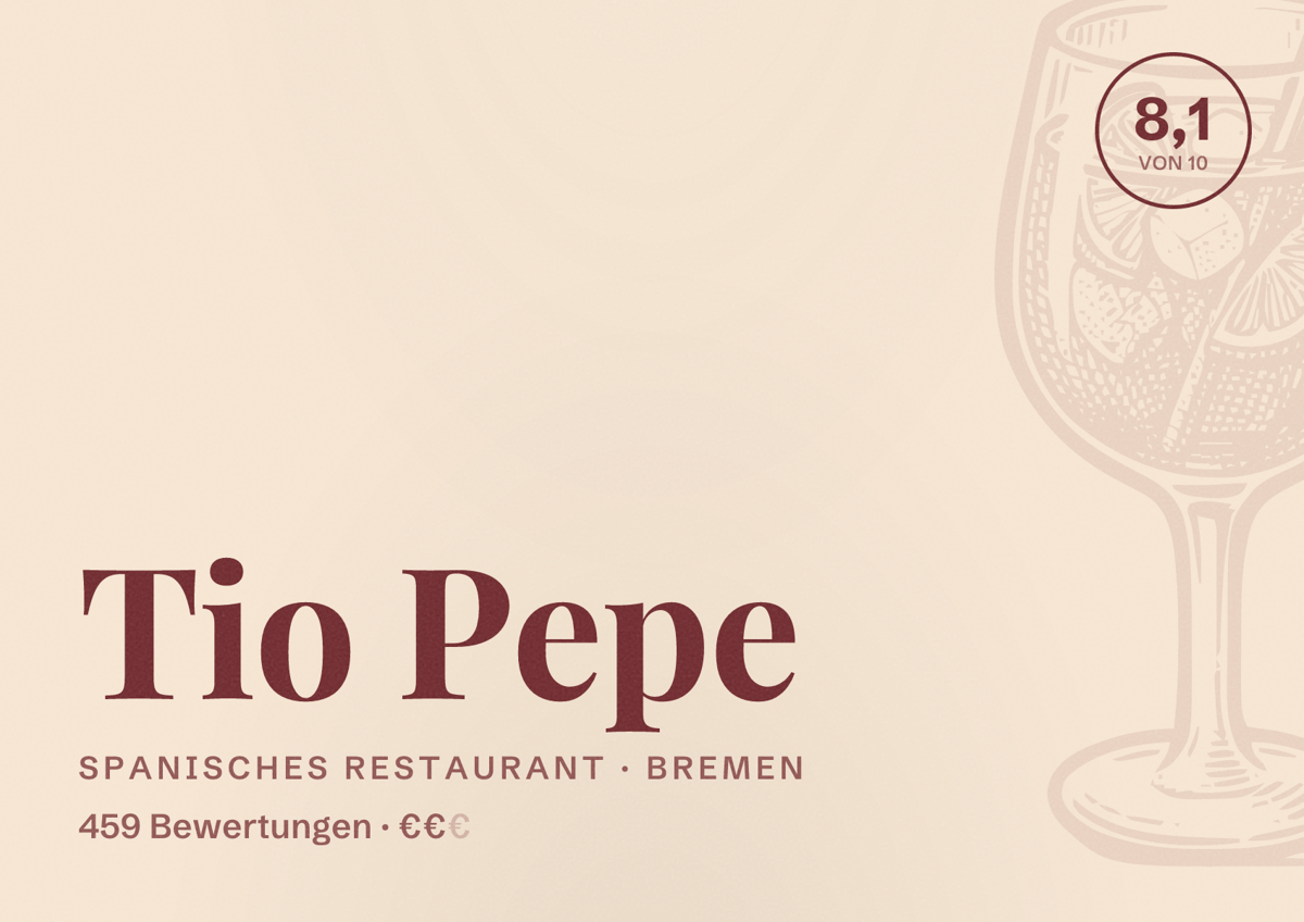 Illustriertes Poster von Tio Pepe, Spanisches Restaurant in Bremen: Bewertung 8,1 von 10 aus 459 Bewertungen, Preisniveau €€