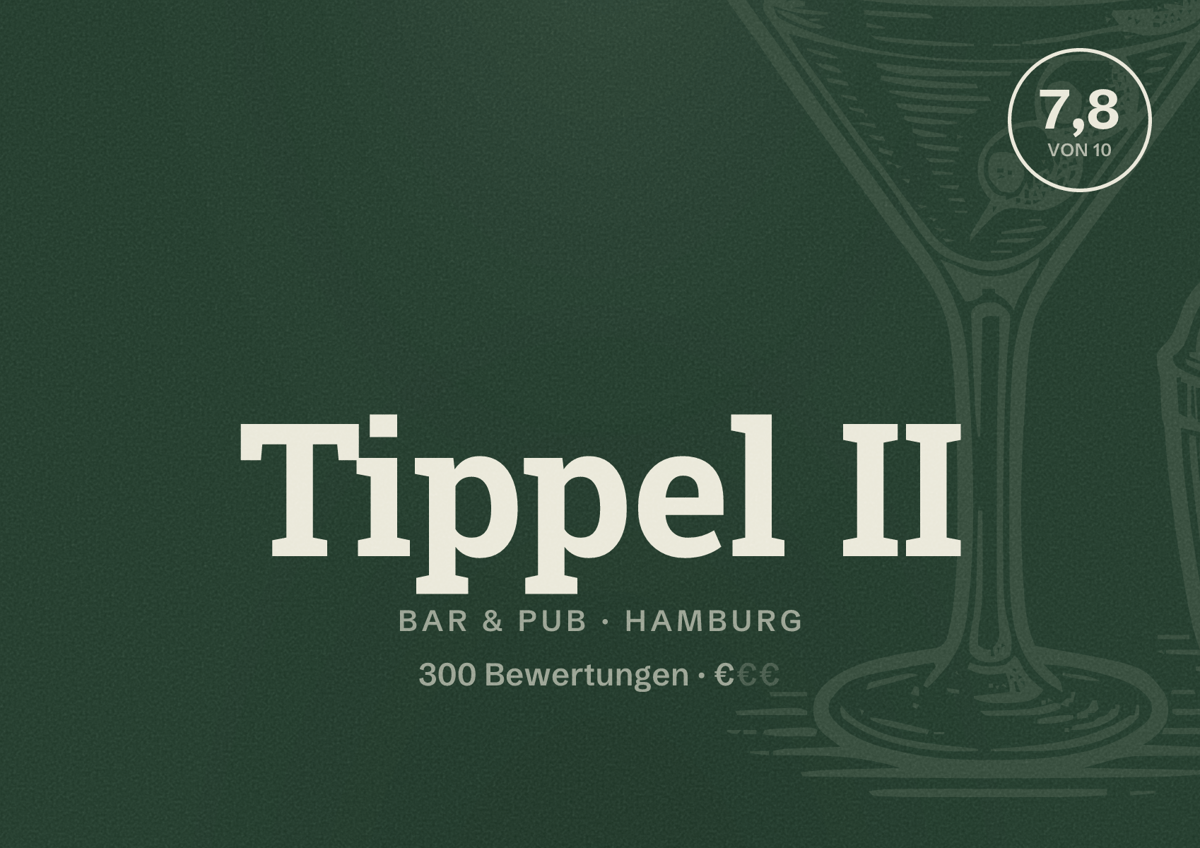 Illustriertes Poster von Tippel II, Bar & Pub in Hamburg: Bewertung 7,8 von 10 aus 300 Bewertungen, Preisniveau €