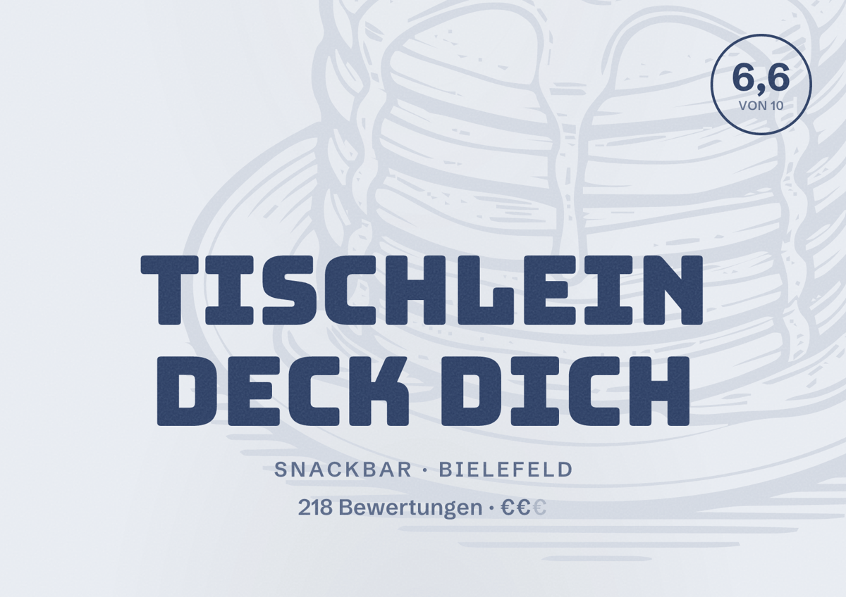 Illustriertes Poster von Tischlein Deck Dich, Snackbar in Bielefeld: Bewertung 6,6 von 10 aus 218 Bewertungen, Preisniveau €€