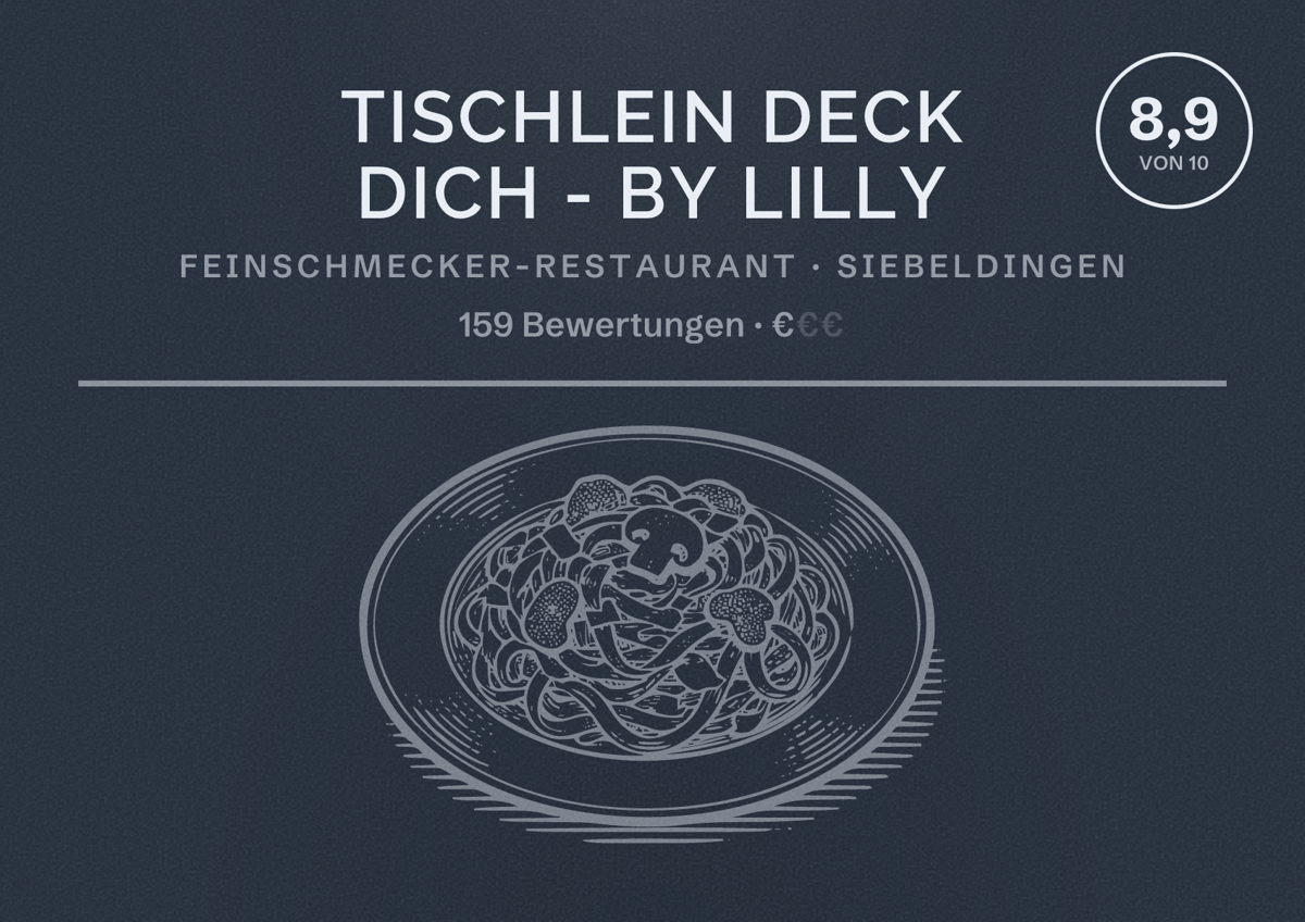 Illustriertes Poster von Tischlein Deck Dich - by Lilly, Feinschmecker-Restaurant in Siebeldingen: Bewertung 8,9 von 10 aus 159 Bewertungen, Preisniveau €