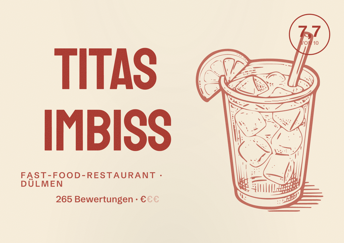 Illustriertes Poster von Titas Imbiss, Fast-Food-Restaurant in Dülmen: Bewertung 7,7 von 10 aus 265 Bewertungen, Preisniveau €
