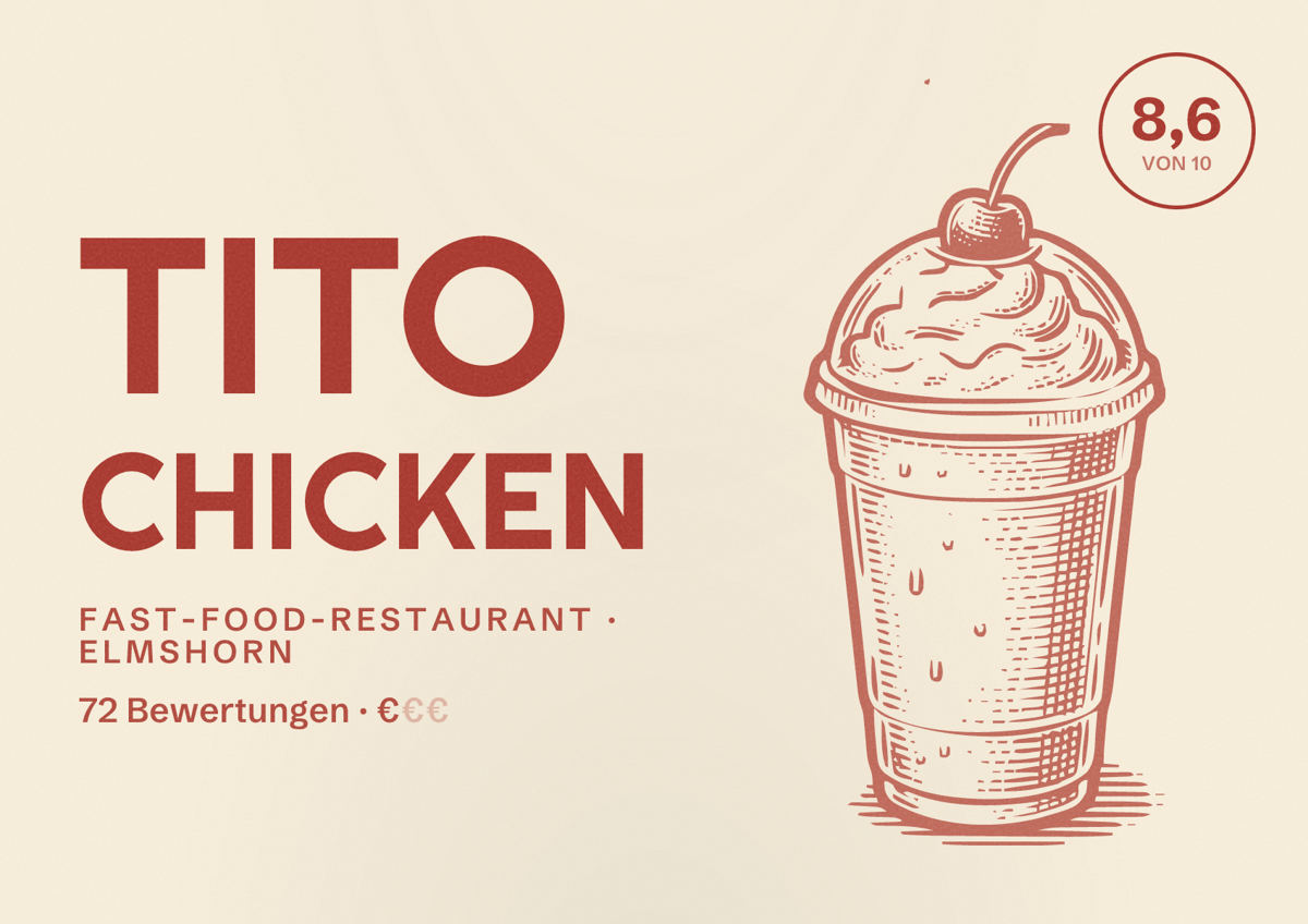 Illustriertes Poster von Tito Chicken, Fast-Food-Restaurant in Elmshorn: Bewertung 8,6 von 10 aus 72 Bewertungen, Preisniveau €