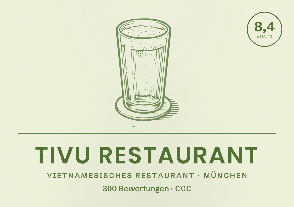 Illustriertes Poster von TiVu Restaurant, Vietnamesisches Restaurant in München: Bewertung 8,4 von 10 aus 300 Bewertungen, Preisniveau €€€
