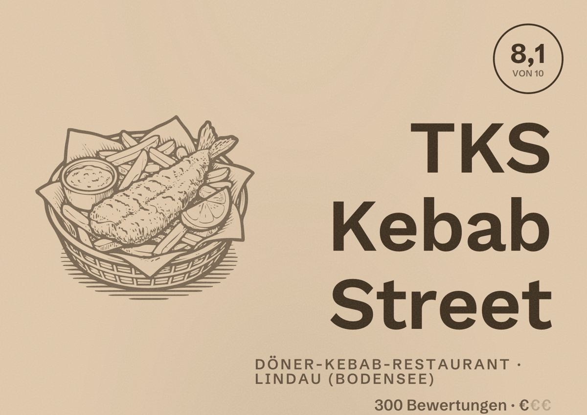 Illustriertes Poster von TKS Kebab Street, Döner-Kebab-Restaurant in Lindau (Bodensee): Bewertung 8,1 von 10 aus 300 Bewertungen, Preisniveau €