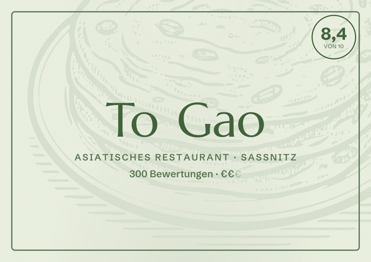 Illustriertes Poster von To Gao, Asiatisches Restaurant in Sassnitz: Bewertung 8,4 von 10 aus 300 Bewertungen, Preisniveau €€