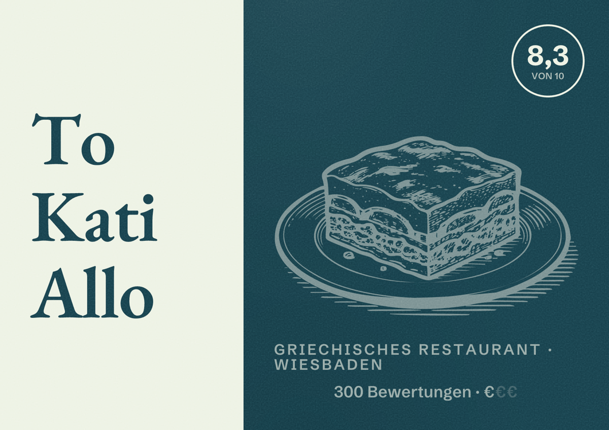 Illustriertes Poster von To Kati Allo, Griechisches Restaurant in Wiesbaden: Bewertung 8,3 von 10 aus 300 Bewertungen, Preisniveau €